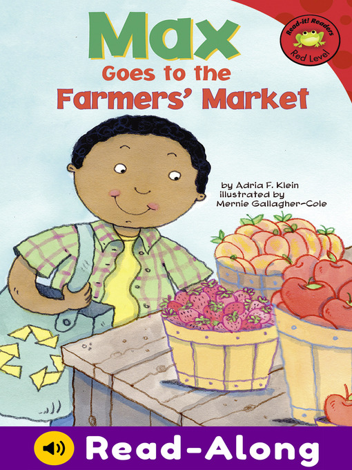 Title details for Max Goes to the Farmers' Market by Mernie Gallagher-Cole - Available